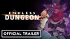 Endless Dungeon Official Game Trailer
